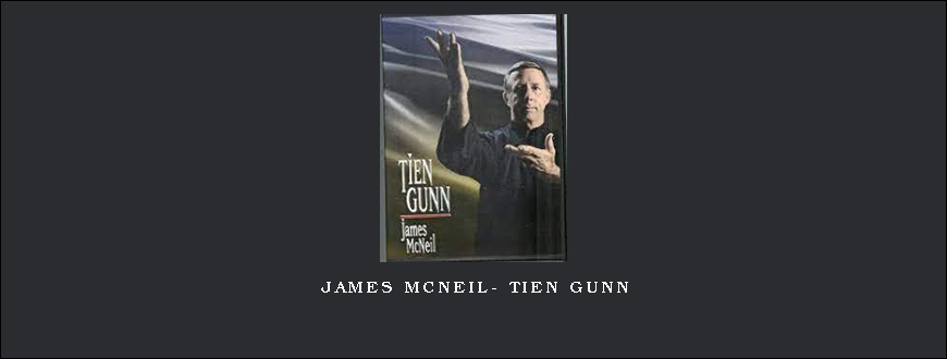 James McNeil- Tien Gunn