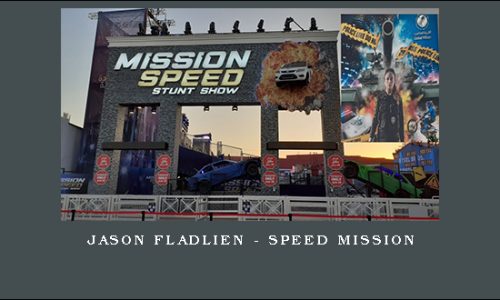 Jason Fladlien – Speed Mission