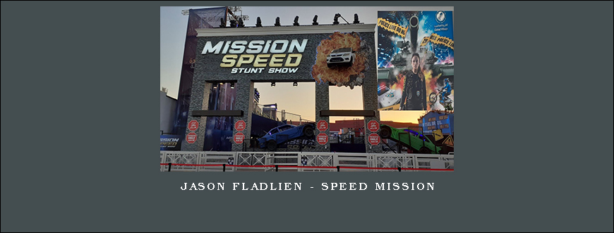 Jason Fladlien – Speed Mission