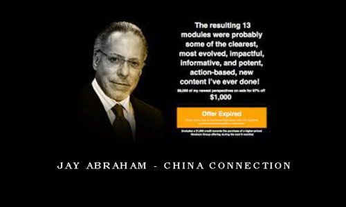 Jay Abraham – China Connection