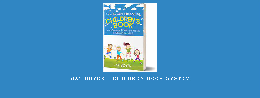 Jay Boyer – Children Book System