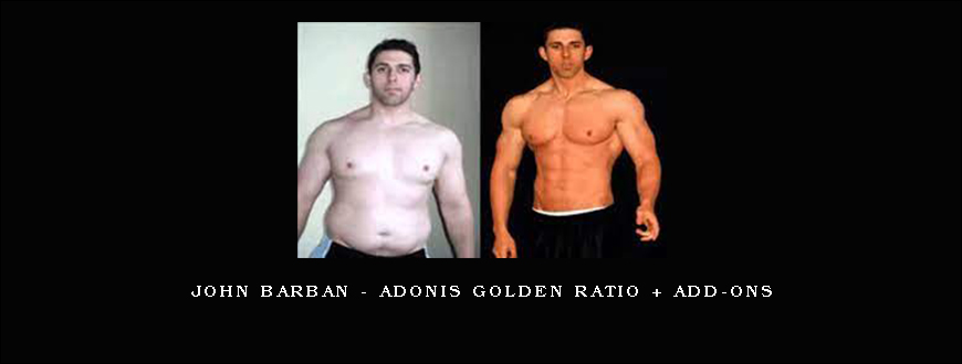 John Barban – Adonis Golden Ratio + Add-ons