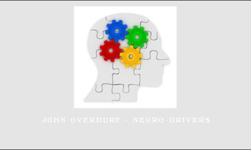 John Overdurf – Neuro-Drivers