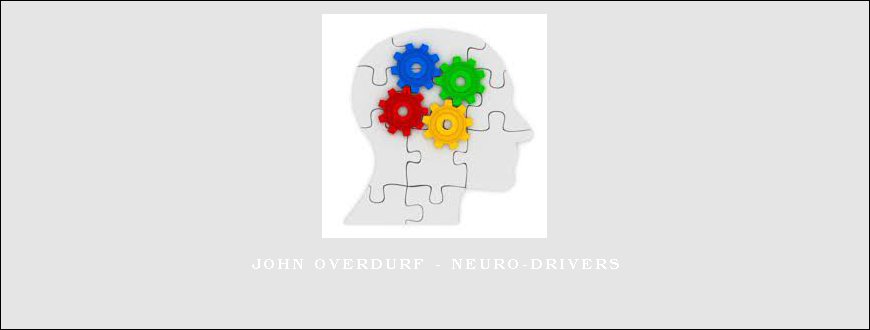 John Overdurf – Neuro-Drivers