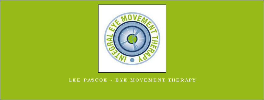 Lee Pascoe – Eye Movement Therapy