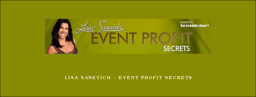 Lisa Sasevich – Event Profit Secrets
