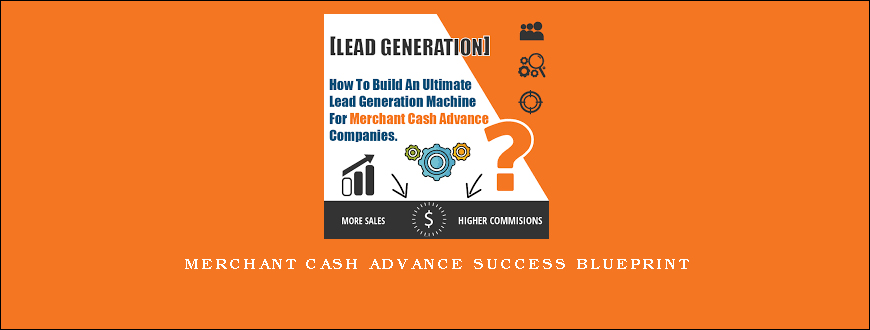 Merchant Cash Advance Success Blueprint