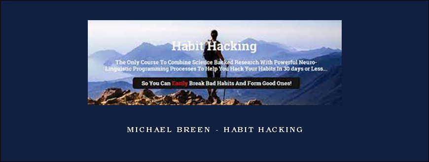 Michael Breen – Habit Hacking