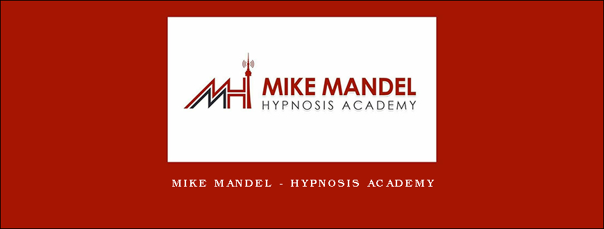 Mike Mandel – Hypnosis Academy