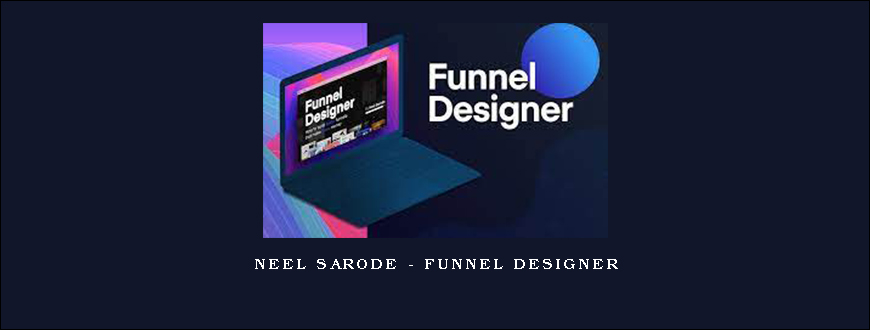 Neel Sarode – Funnel Designer