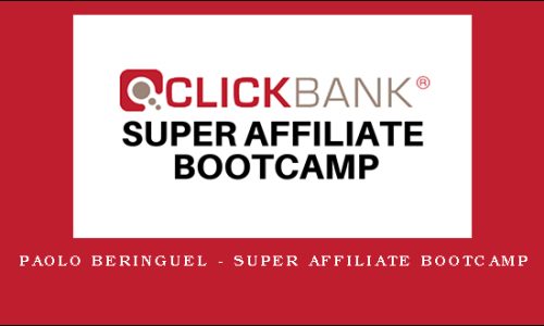 Paolo Beringuel – Super Affiliate Bootcamp