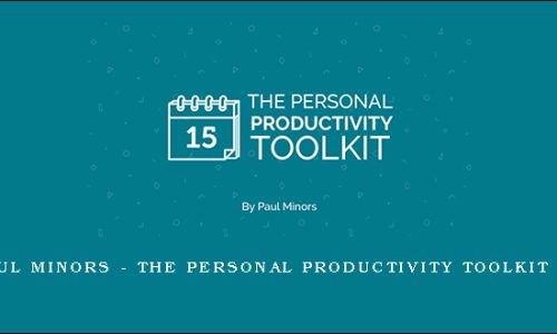 Paul Minors – The Personal Productivity Toolkit 2.0