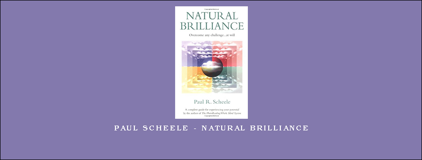 Paul Scheele – Natural Brilliance