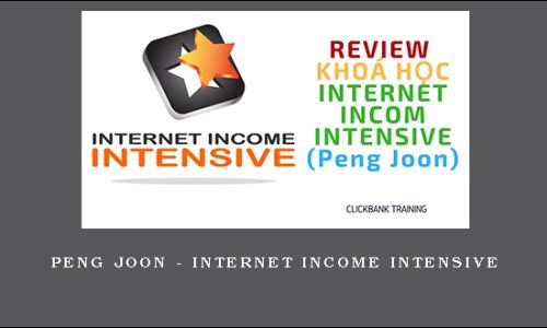 Peng Joon – Internet Income Intensive