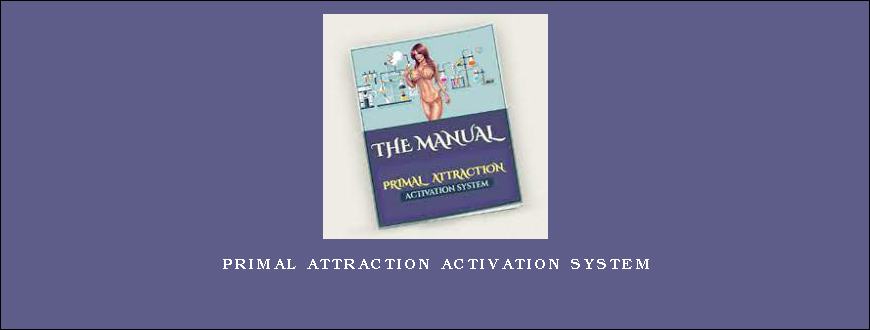 Primal Attraction Activation System