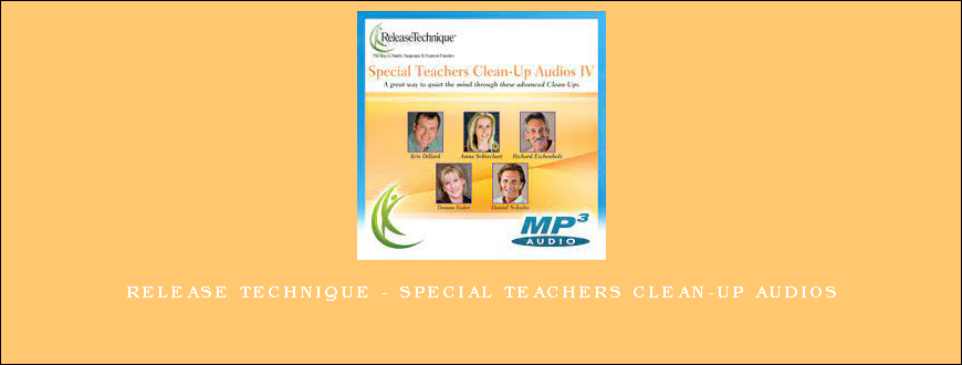 Release Technique - Special Teachers Clean-Up Audios