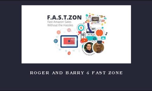 Roger and Barry – Fast Zone