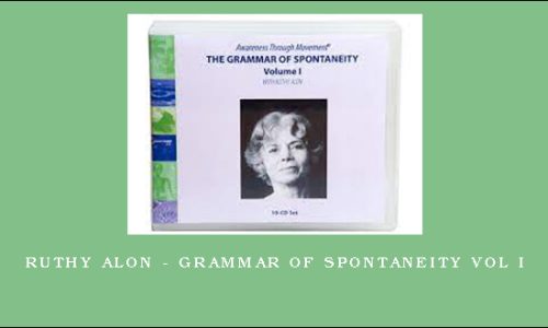 Ruthy Alon – Grammar of Spontaneity Vol I