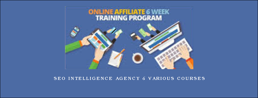 SEO Intelligence Agency – Various Courses