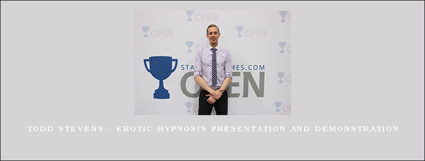 Todd Stevens – Erotic Hypnosis Presentation and Demonstration