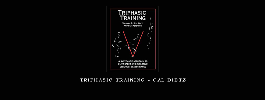 Triphasic Training – Cal Dietz