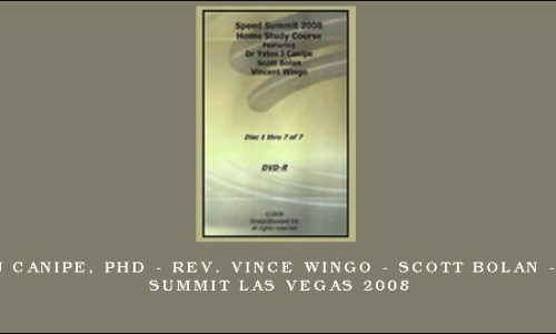 Yates J Canipe, PhD – Rev. Vince Wingo – Scott Bolan – Speed Summit Las Vegas 2008