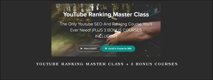 Youtube Ranking Master Class + 3 Bonus Courses