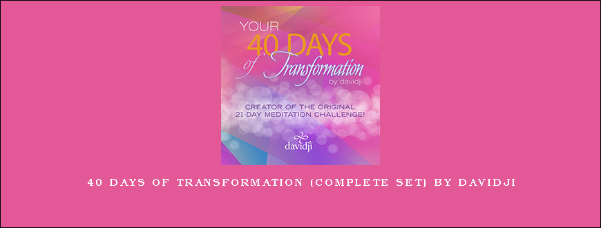 40 Days of Transformation (Complete Set) by Davidji