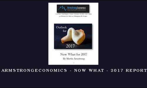 Armstrongeconomics – Now What – 2017 Report