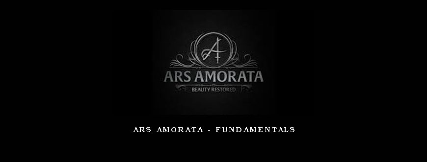 Ars Amorata – Fundamentals