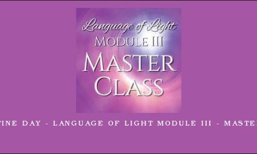 Christine Day – Language of Light Module III – Masterclass