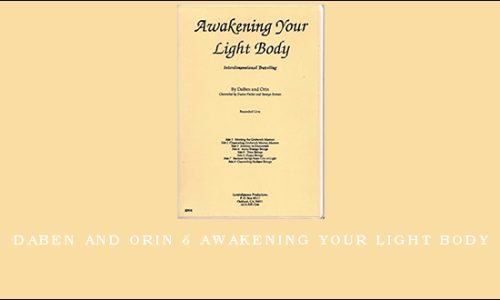 DaBen And Orin – Awakening Your Light Body