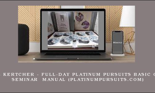 Daniel Kertcher – Full-Day Platinum Pursuits Basic Option Seminar Manual (platinumpursuits.com)