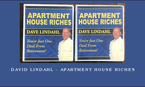 David Lindahl – Apartment House Riches