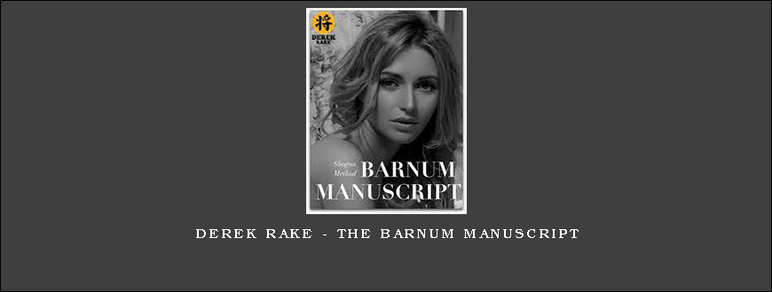Derek Rake – The Barnum Manuscript