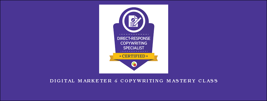 Digital Marketer – Copywriting Mastery Class