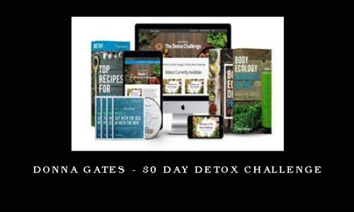 Donna Gates – 30 Day Detox Challenge