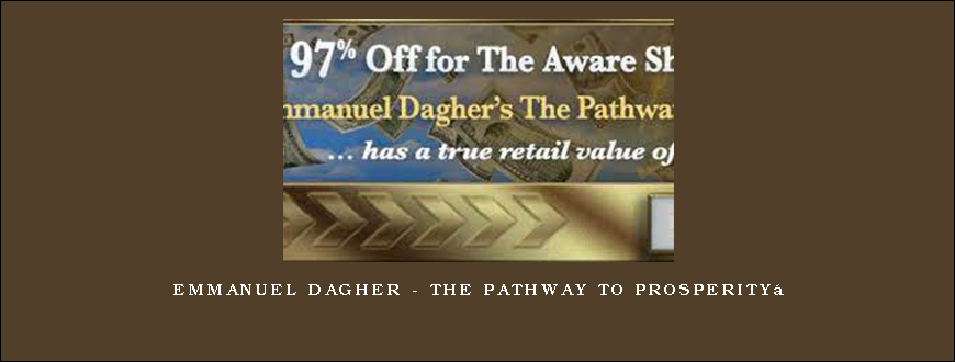 Emmanuel Dagher – The Pathway to Prosperity 