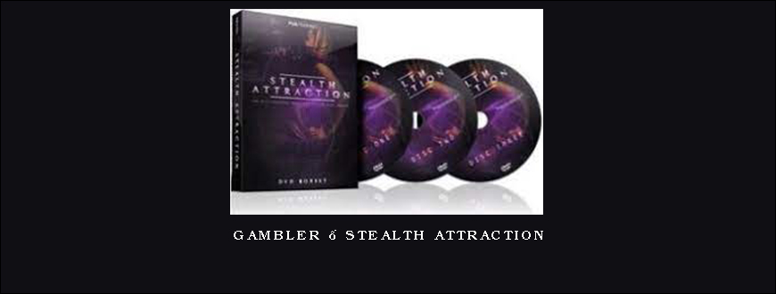 Gambler – Stealth Attraction