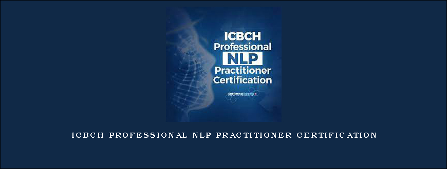 ICBCH Professional NLP Practitioner Certification