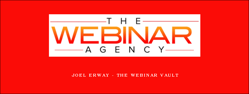 Joel Erway – The Webinar Vault