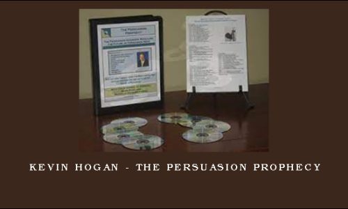 Kevin Hogan – The Persuasion Prophecy