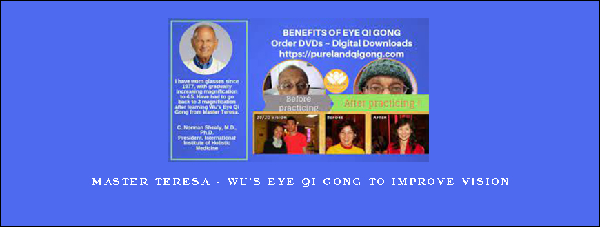 Master Teresa – Wu’s Eye Qi Gong to improve Vision