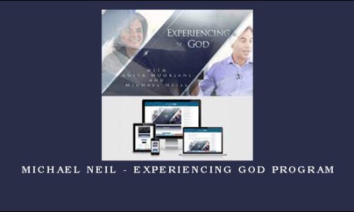 Michael Neil – Experiencing God Program