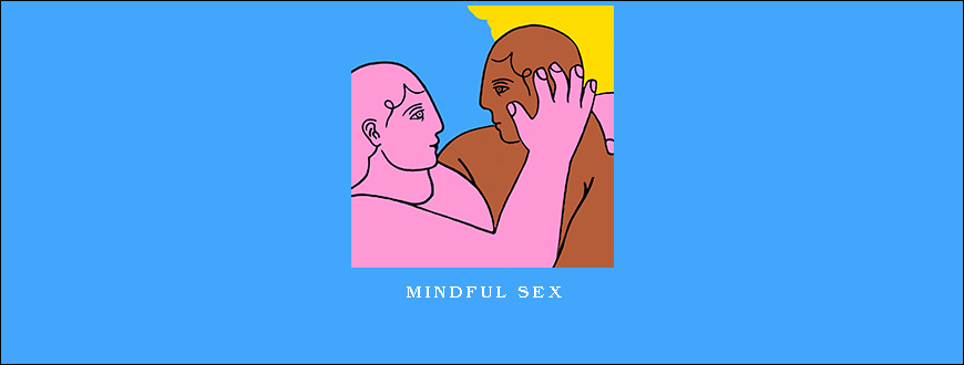 Mindful Sex