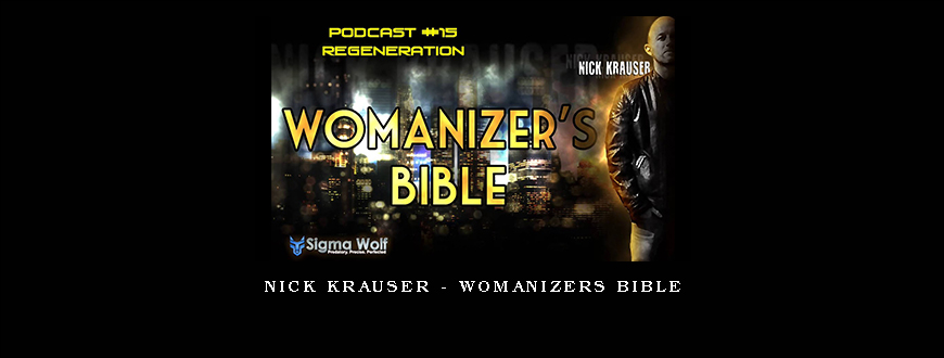 Nick Krauser – Womanizers Bible