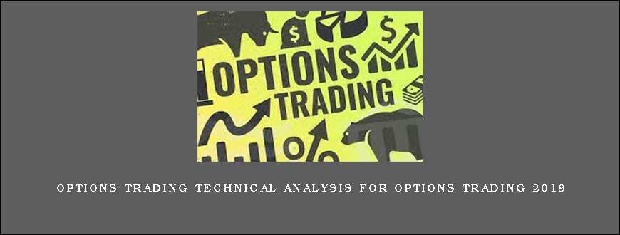 Options Trading Technical Analysis For Options Trading 2019