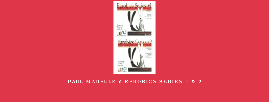 Paul Madaule – Earobics Series 1 & 2