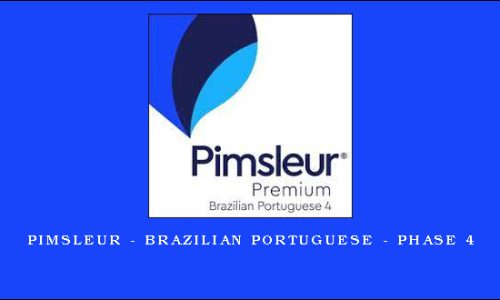 Pimsleur – Brazilian Portuguese – Phase 4