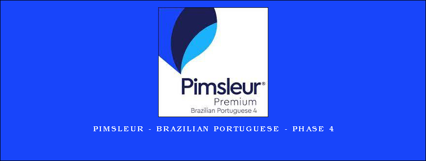 Pimsleur – Brazilian Portuguese – Phase 4